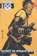 New X-Men, vol. 5: Assault on Weapon Plus cover