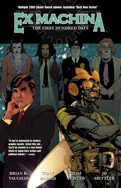 Ex Machina: The First Hundred Days cover