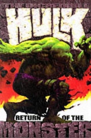 The Incredible Hulk, vol. 1: Return of the Monster cover