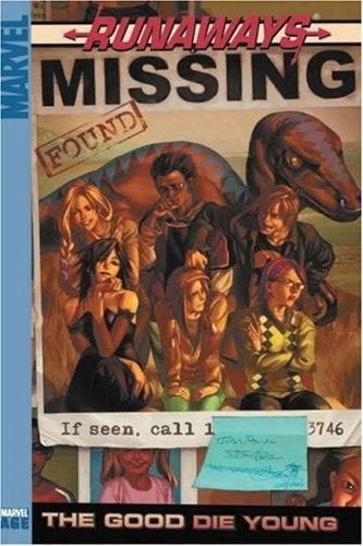 Runaways, vol. 3: The Good Die Young cover