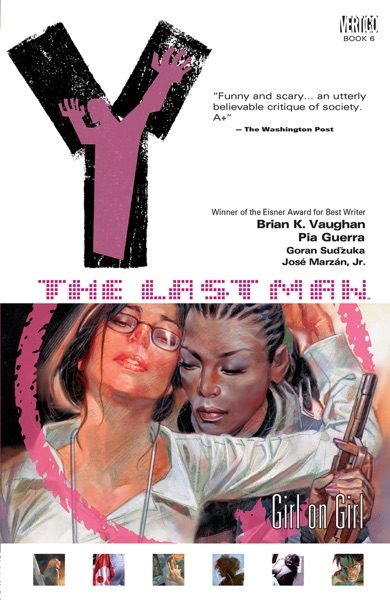 Y: The Last Man, vol. 6: Girl on Girl cover