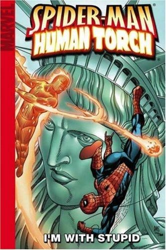 Spider-Man/Human Torch: I’m With Stupid cover