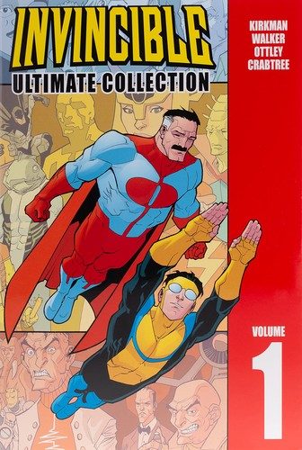 Invincible, vol. 1: Ultimate Collection (hardcover) cover