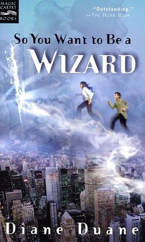 So You Want to Be a Wizard? cover