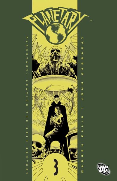 Planetary, vol. 3: Leaving the 20th Century cover