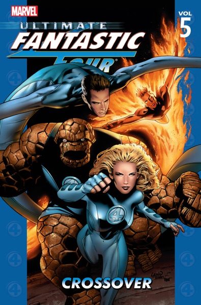 Ultimate Fantastic Four, vol. 5: Crossover cover