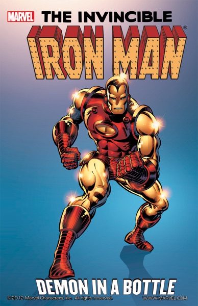 The Invincible Iron Man: Demon in a Bottle cover