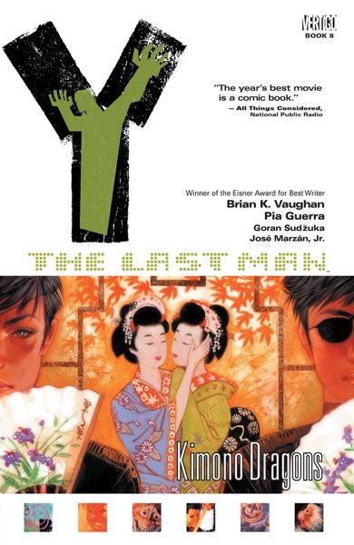 Y: The Last Man, vol. 8: Kimono Dragons cover