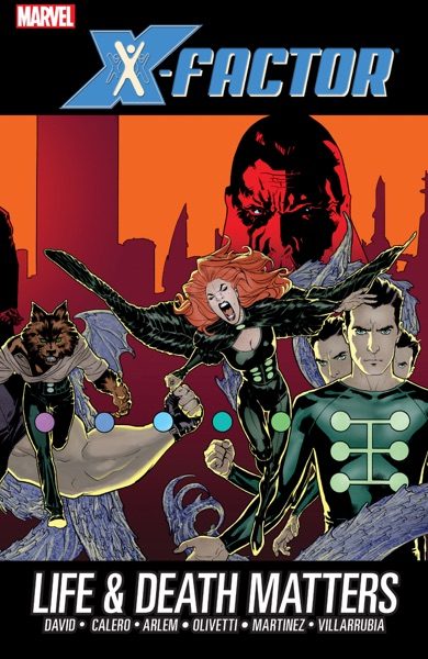 X-Factor: Life and Death Matters cover