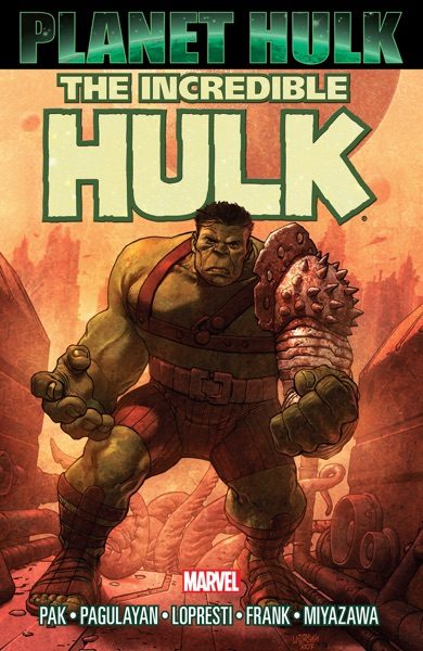 Incredible Hulk: Planet Hulk cover