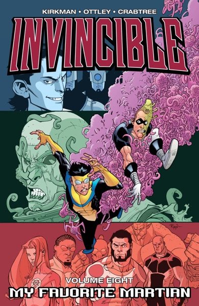 Invincible, vol. 8: My Favorite Martian cover