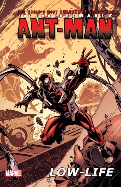 The Irredeemable Ant-Man, vol. 1: Low-Life cover