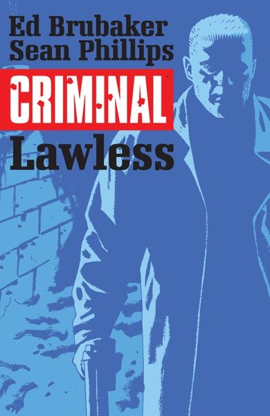 Criminal, vol. 2: Lawless cover
