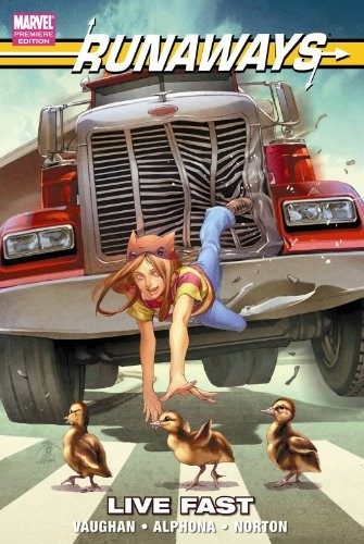 Runaways, vol. 7: Live Fast cover