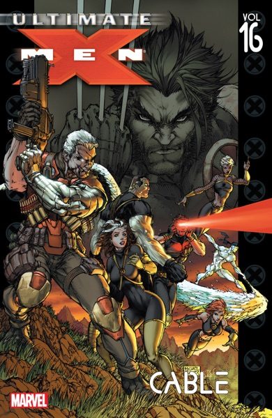Ultimate X-Men, vol. 16: Cable cover