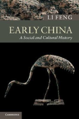 Early China: A Social and Cultural History cover