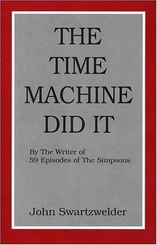 The Time Machine Did It cover