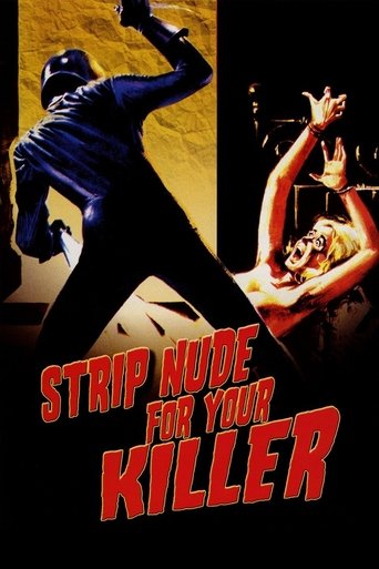 Strip Nude For Your Killer poster